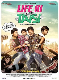Life Ki Aisi Ki Taisi (2017) Life Ki Aisi Ki Taisi (2017)