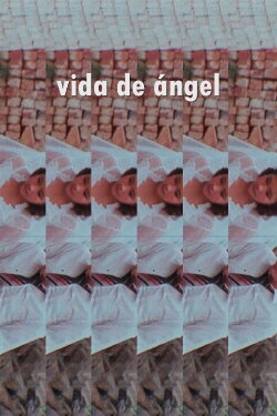 Life of an Angel (1982) Life of an Angel (1982)