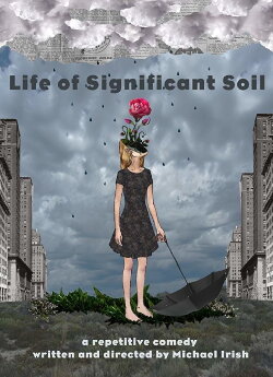 Life of Significant Soil (2016) Life of Significant Soil (2016)