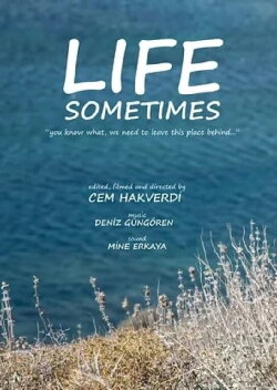 Life Sometimes (2017) Life Sometimes (2017)