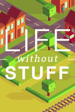 Life Without Stuff (2017)