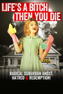 Life's a Bitch Then You Die (2020) Life's a Bitch Then You Die (2020)
