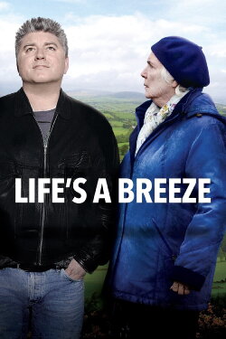 Life's a Breeze (2013)