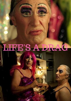 Life's a Drag (2015)