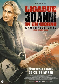 Ligabue – 30 anni in un giorno (2023) Ligabue – 30 anni in un giorno (2023)