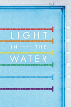 Light in the Water (2018)