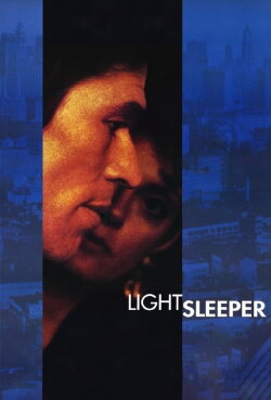 Light Sleeper (1992) Light Sleeper (1992)