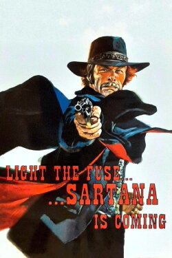 Light the Fuse… Sartana Is Coming (1970) Light the Fuse… Sartana Is Coming (1970)