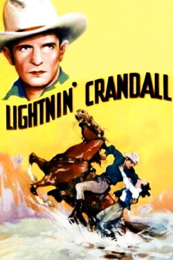 Lightnin' Crandall (1937) Lightnin' Crandall (1937)