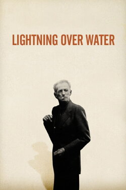 Lightning Over Water (1980) Lightning Over Water (1980)