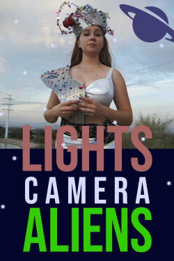 Lights, Camera, Aliens (2022) Lights, Camera, Aliens (2022)