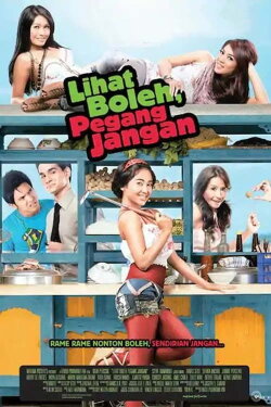 Lihat Boleh, Pegang Jangan (2010) Lihat Boleh, Pegang Jangan (2010)