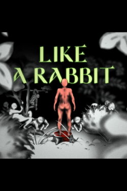 Like a Rabbit (2021)
