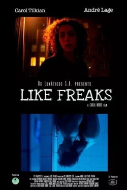 Like Freaks (2021) Like Freaks (2021)