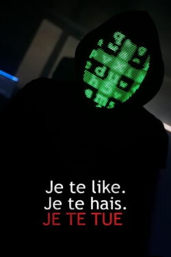 Like. Hate. Die (2022)