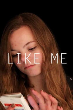 Like Me (2016)