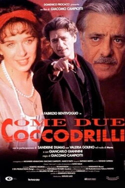 Like Two Crocodiles (1995) Like Two Crocodiles (1995)