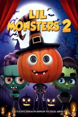Lil' Monsters 2 (2020) Lil' Monsters 2 (2020)