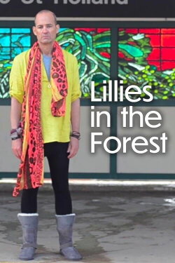 Lillies in the Forest (2017) Lillies in the Forest (2017)