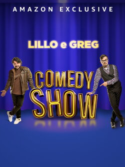 Lillo e Greg Comedy Show (2022)