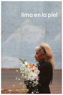 Lima en la piel (2017) Lima en la piel (2017)