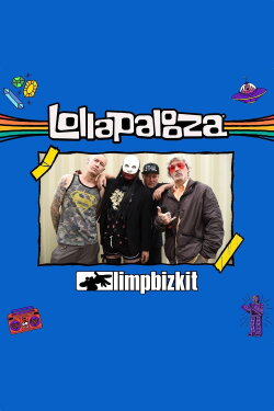 Limp Bizkit - Live at Lollapalooza 2021 (2021) Limp Bizkit - Live at Lollapalooza 2021 (2021)