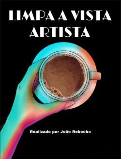 Limpa a Vista Artista (2023) Limpa a Vista Artista (2023)