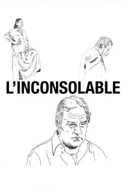 L’Inconsolable (2011)