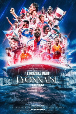 L'incroyable saison lyonnaise (2024) L'incroyable saison lyonnaise (2024)