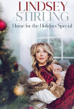Lindsey Stirling LIVE, Home for the Holidays (2020) Lindsey Stirling LIVE, Home for the Holidays (2020)