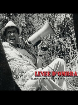 Linee d'ombra (2007) Linee d'ombra (2007)