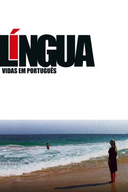 Língua - Vidas em Português (2003) Língua - Vidas em Português (2003)