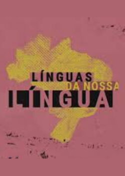 Línguas da Nossa Língua (2023) Línguas da Nossa Língua (2023)