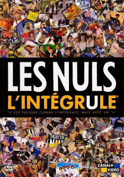 L'Intégrule - Les Nuls (2003) L'Intégrule - Les Nuls (2003)