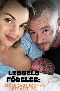 Lionels födelse: Jocke och Jonnas berättelse (2020)