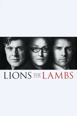 Lions for Lambs (2007) Lions for Lambs (2007)