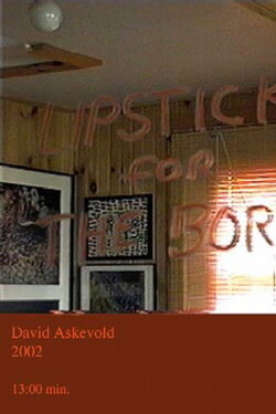 Lipstick for the Border (2002)