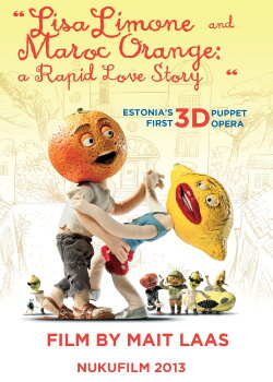 Lisa Limone and Maroc Orange: A Rapid Love Story (2013) Lisa Limone and Maroc Orange: A Rapid Love Story (2013)