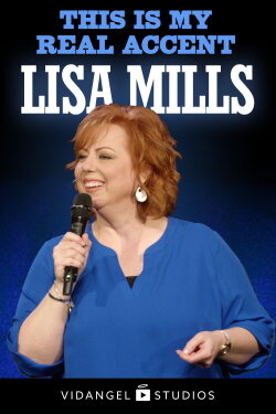 Lisa Mills: This is My Real Accent (2019)