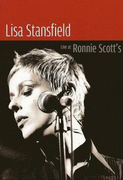 Lisa Stansfield: Live at Ronnie Scott's (2005)