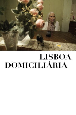 Lisboa Domiciliária (2010) Lisboa Domiciliária (2010)