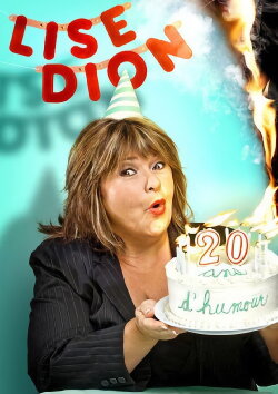 Lise Dion 20 ans d'humour (2007) Lise Dion 20 ans d'humour (2007)