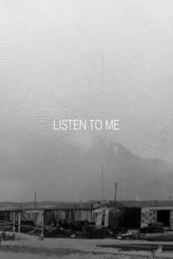 Listen to Me (2016) Listen to Me (2016)