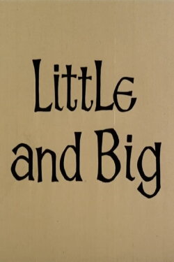 Little & Big (1966) Little & Big (1966)