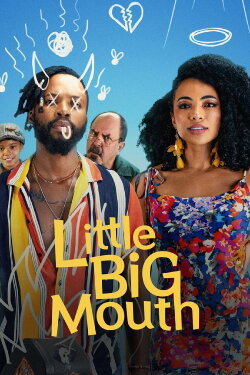 Little Big Mouth (2021) Little Big Mouth (2021)