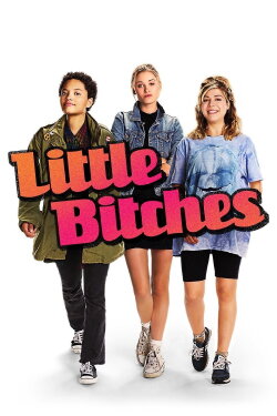 Little Bitches (2018) Little Bitches (2018)