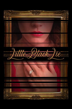 Little Black Lie (2020) Little Black Lie (2020)