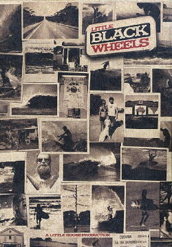 Little Black Wheels (2009)