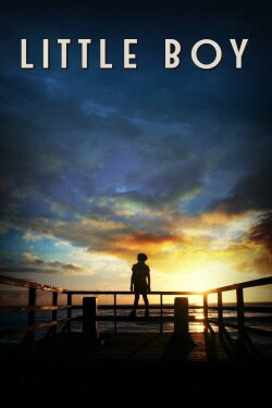 Little Boy (2015) Little Boy (2015)