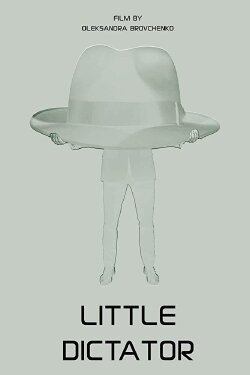Little Dictator (2020) Little Dictator (2020)